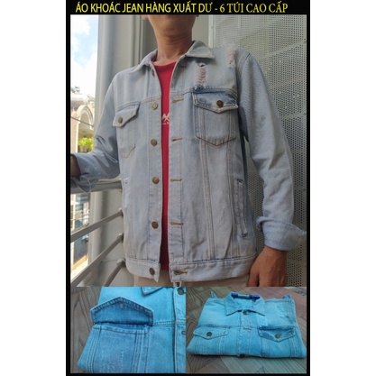 [VNXK] Áo khoác jean nam nữ form chuẩn - 6 túi thật đẳng cấp cao cấp xuất dư chỉ có tại Chiwawa shop