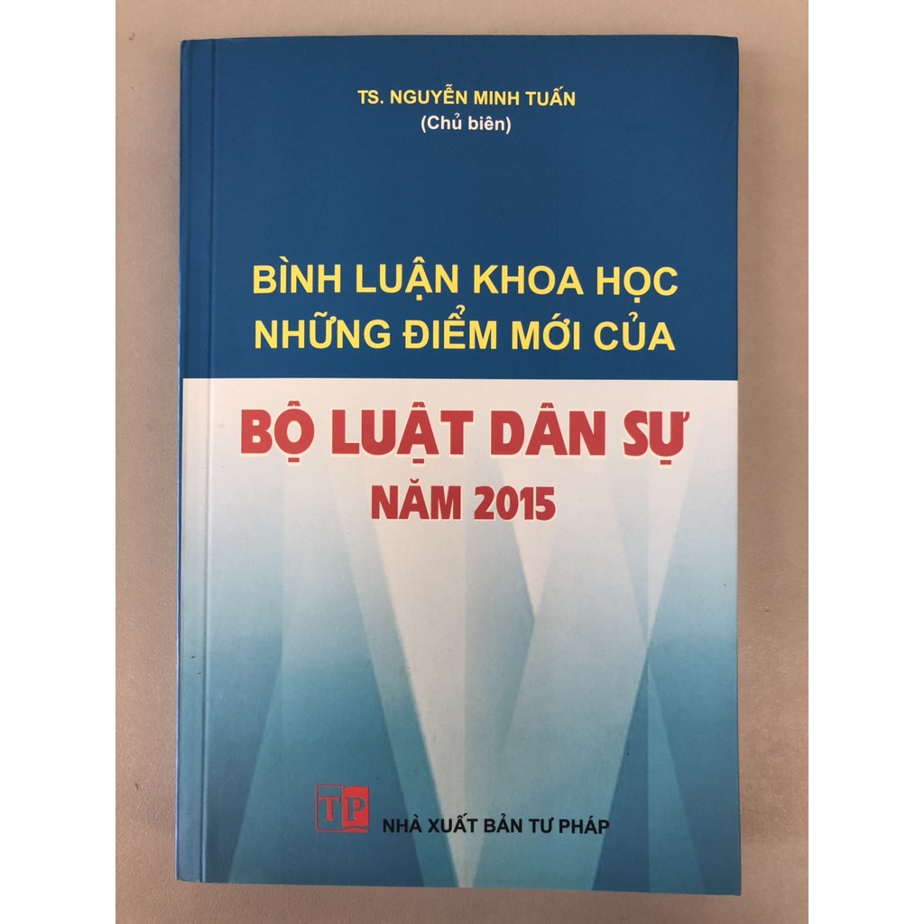 Sách Bình luận khoa học những điểm mới của Bộ Luật Dân Sự năm 2015