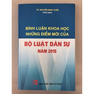 Bình Luận Khoa Học Những Điểm Mới Của Bộ Luật Dân Sự Năm 2015