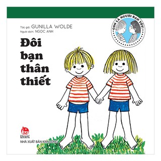 Con Là Người Bạn Tốt - Đôi Bạn Thân Thiết