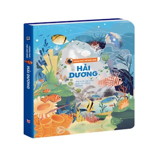 Sách lật mở tương tác cho bé từ 1 tuổi đến 12 tuổi chủ đề Hải Dương