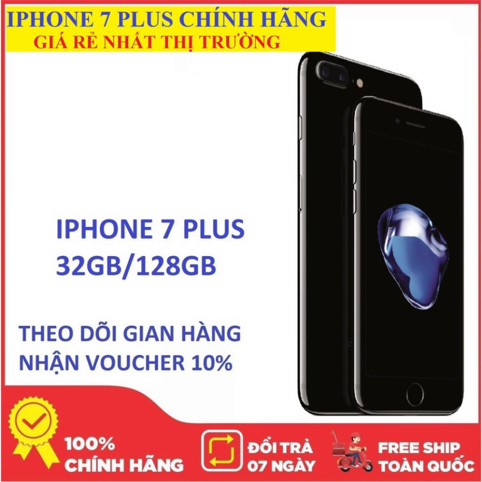 GIÁ TỐT Điện thoại IPHONE 7 PLUS quốc tế 32G xài sim thường máy đẹp mới GIÁ TỐT