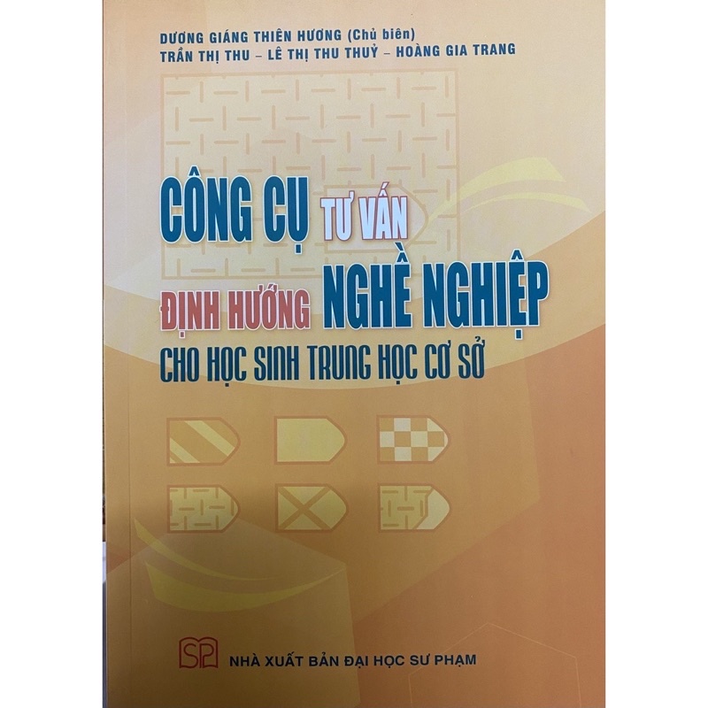 Sách - Công Cụ Tư Vấn Định Hướng Nghề Nghiệp Cho Học Sinh Trung Học Cở Sở