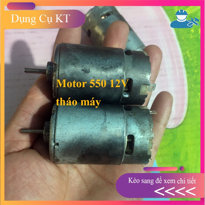 [BAO RẺ] Motor 550 12V cũ chạy cực êm