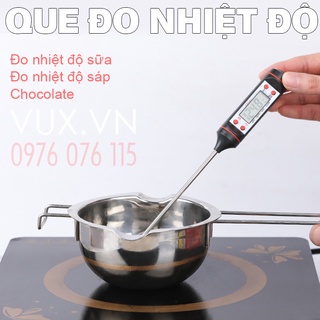 Que đo nhiệt độ sáp nến, đo nhiệt độ nấu chocolate, sữa, nước.