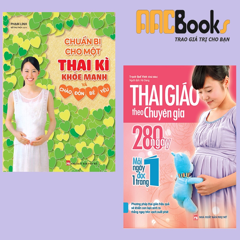 Sách - Trọn bộ Chuẩn bị cho một thai kì khỏe mạnh và chào đón bé yêu + Thai Giáo Theo Chuyên Gia, 280 Ngày