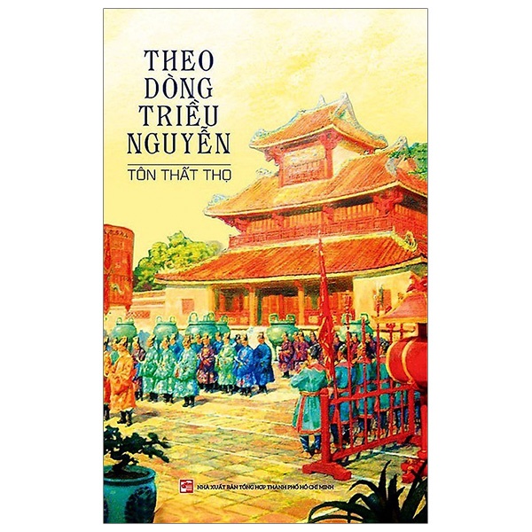 Sách Theo dòng triều Nguyễn