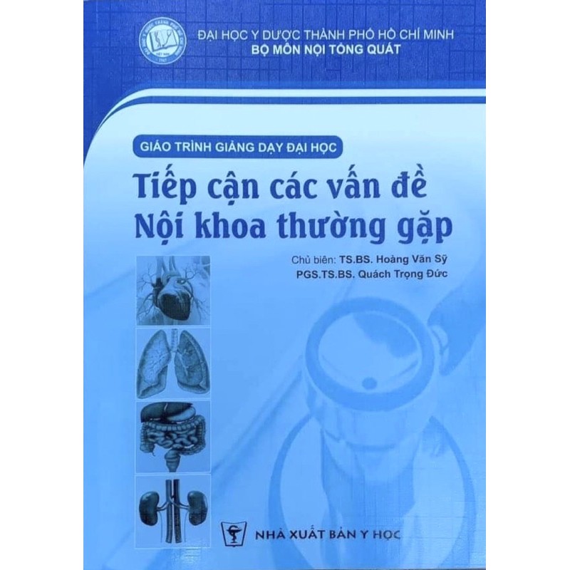 Sách - Tiếp cận các vấn đề nội khoa thường gặp ( giáo trình giảng dạy đại học ) (bìa xanh blu)