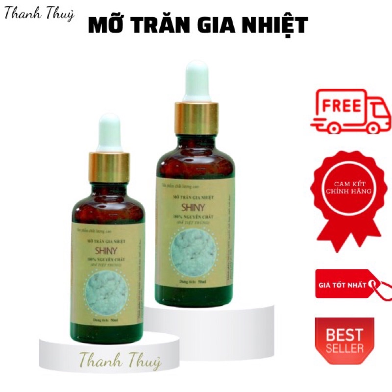 Mỡ Trăn Gia Nhiệt Nguyên Chất Shiny