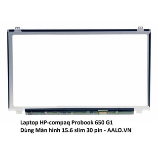 Màn hình laptop HP-compaq Probook 650 G1