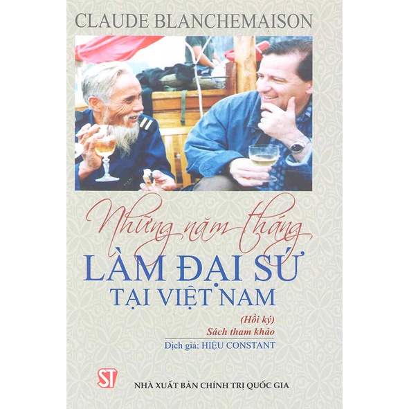 Những năm tháng làm đại sứ tại Việt Nam