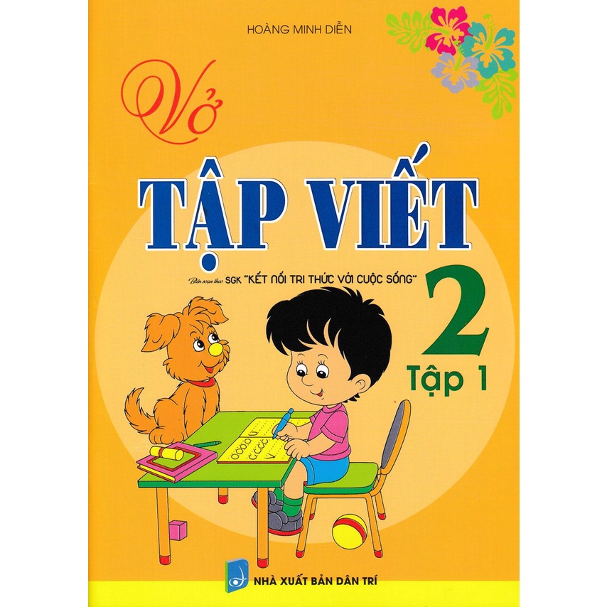 Sách - vở tập viết lớp 2 - tập 1 (biên soạn theo chương trình sgk kết nối tri thức với cuộc sống)