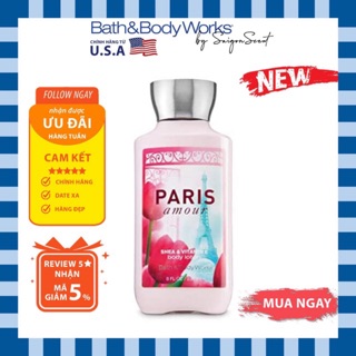 Dưỡng thể Bath and Body Works Paris Amour