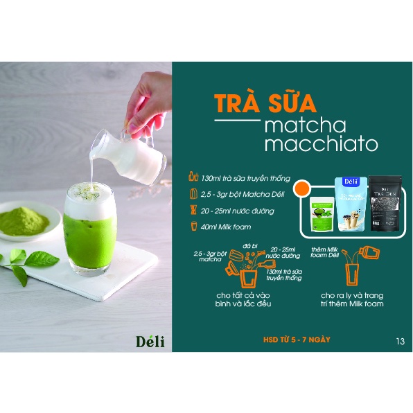 Trà sữa Matcha Macchiato Déli [SIÊU NGON] - combo 3 món: Bột trà sữa: 1kg, Trà Đen: 500g, Bột matcha nguyên chất: 200g
