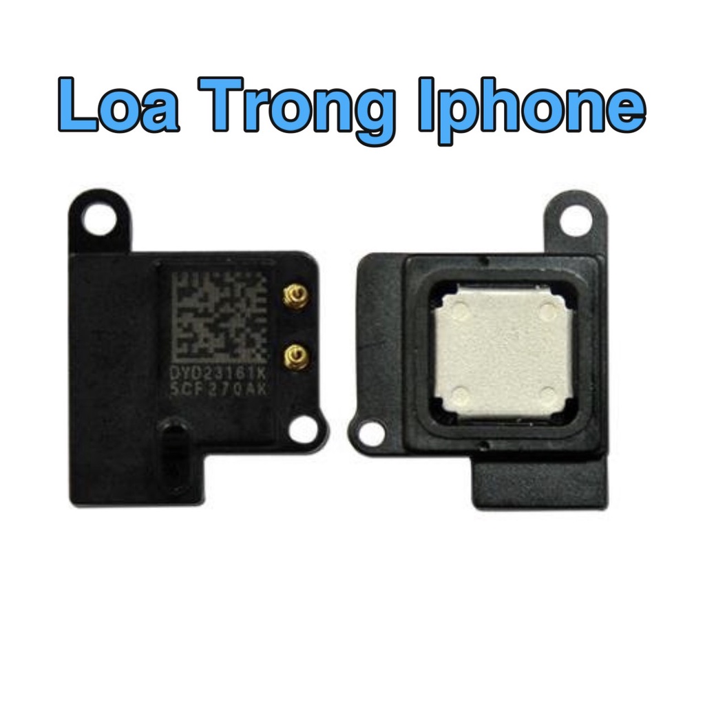 LOA TRONG ZIN MÁY DÀNH CHO IPHONE 6,6s,6plus,6Splus,7,7plus,8plus,X