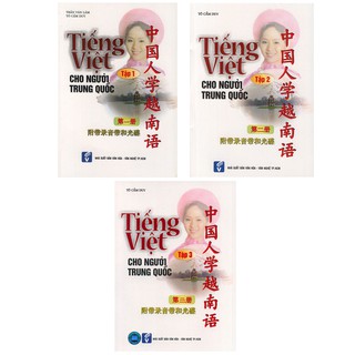 Sách - Trọn bộ 3 cuốn Tiếng Việt cho người Trung Quốc tập 1, tập 2 và tập 3 (kèm CD)