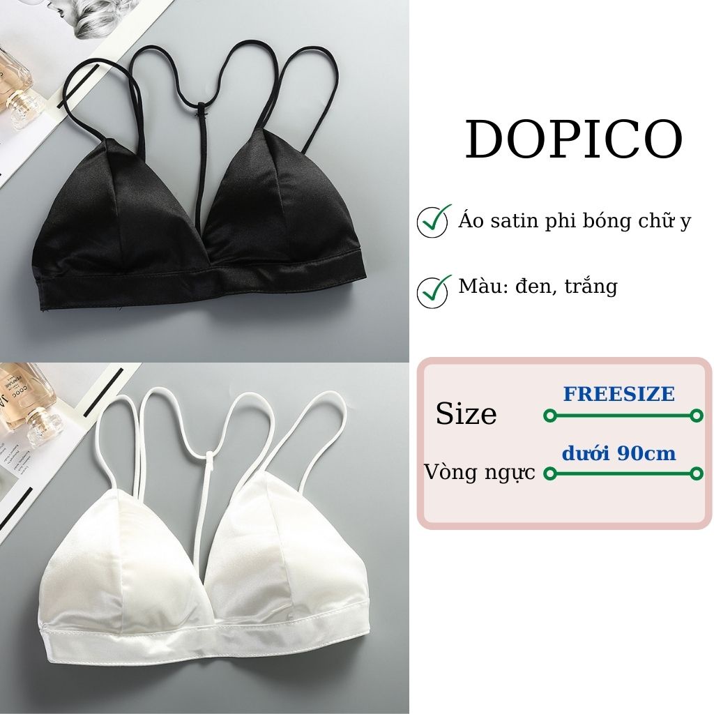 Áo bra nữ 2 dây đẹp satin phi bóng mặc cực xinh DOPICO B9604