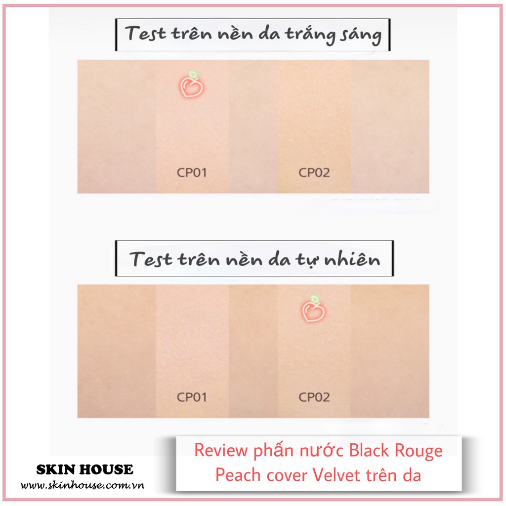 Có sẵn-Phấn nước Black Rouge Peach Cover Velvet - Phấn nước quả đào siêu mịn che phủ