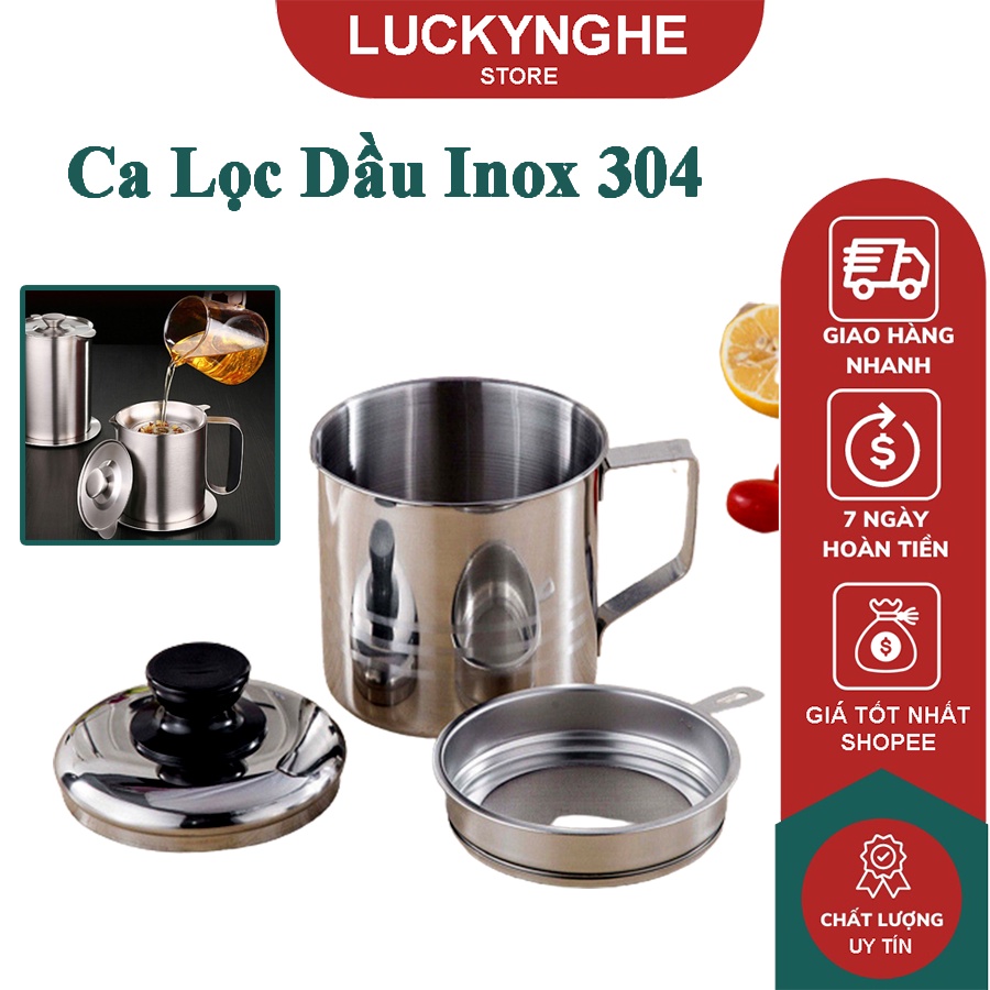 Ca lọc dầu ăn INOX 304 (1200ml ) có lưới lọc cặn tiện lợi hàng cao cấp dầy dặn không gỉ sét