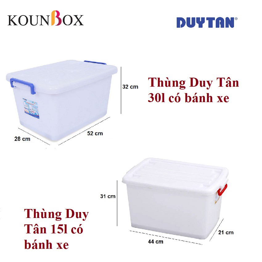 Thùng nhựa Duy Tân có bánh xe 15L (44 x 31 x 21 cm) 749 - 30L (52 x 32 x 28 cm) 750