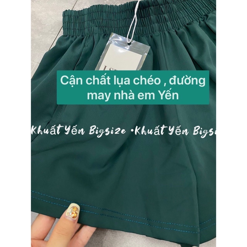 Quần đùi BIGSIZE , quần đùi cạp cao, quần lụa BIGSIZE, quần chun BIGSIZE ống rộng