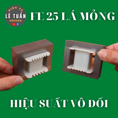 Combo Fe Biến Áp Kích Cơ 25 Lá Mỏng Và Khuôn Nhựa 25x25mm