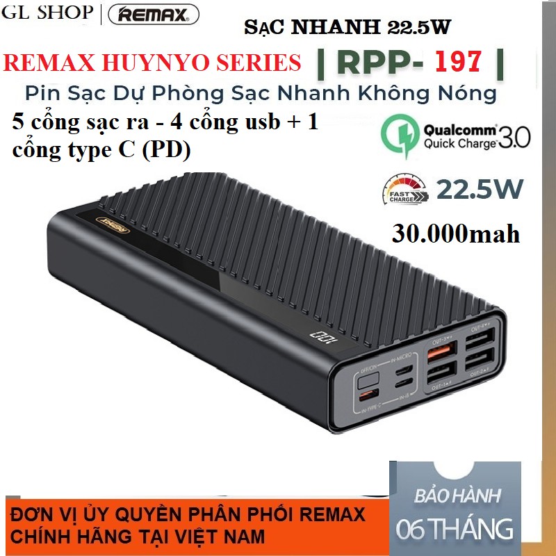 [ CHÍNH HÃNG ] Pin sạc dự phòng  30000mAh REMAX RPP-197 sạc nhanh 22.5w lõi Li-polymer 4 cổng QC+1PD