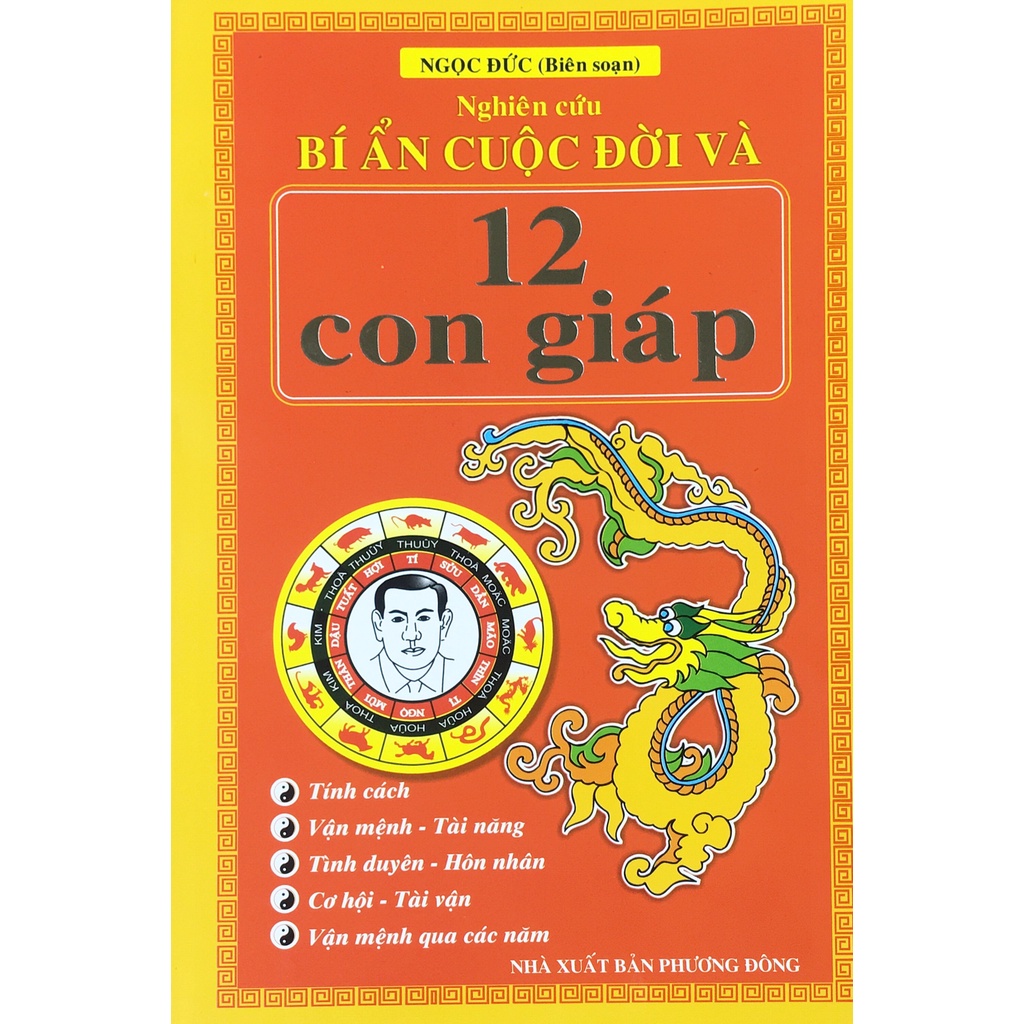 Sách ND - Nghiên Cứu Bí Ẩn Cuộc Đời Và 12 Con Giáp