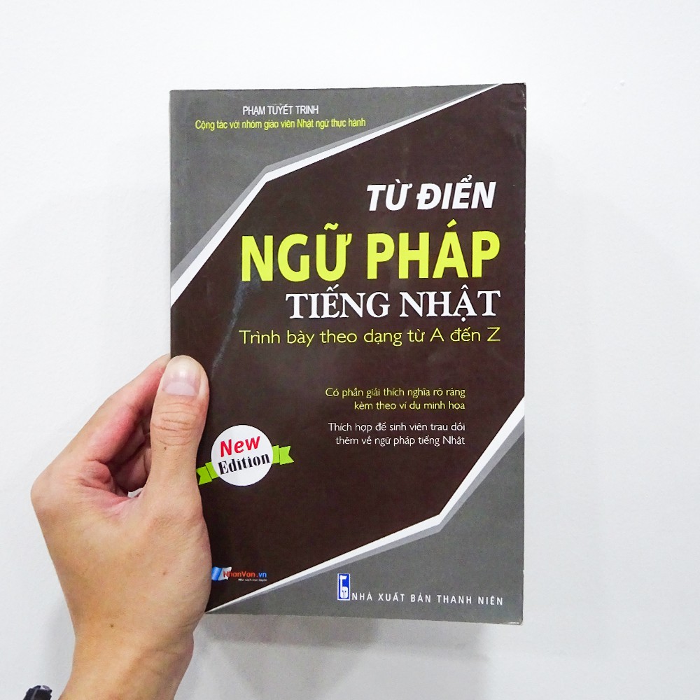 Sách - Từ Điển Ngữ Pháp Tiếng Nhật Trình Bày Theo Dạng Từ A đến Z - độc quyền Nhân Văn