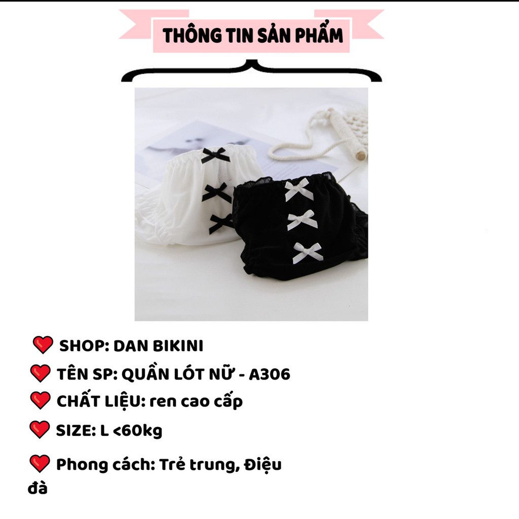 Quần Lót Ren Sexy ❤️FREESHIP❤️ Quần Lót Nữ thiết kế ren mềm mại xuyên thấu đình nơ dọc mã A306