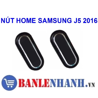 NÚT HOME SAMSUNG J5 2016 MÀU ĐEN
