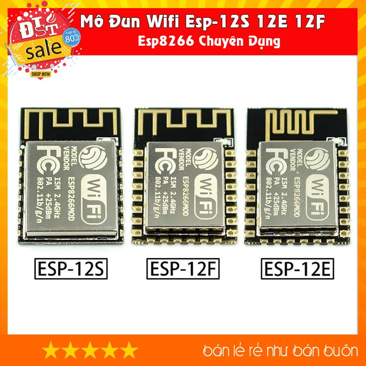 Mô Đun Wifi Esp-12S 12E 12F Esp8266 Chuyên Dụng