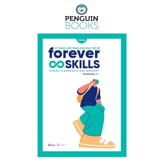 Sách AZ - Forever Skills – Kỹ Năng Nền Tảng Cho Mọi Thế Hệ