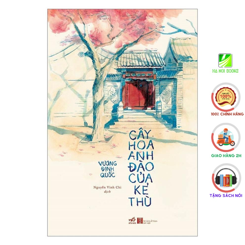 Sách Nhã Nam - Cây Hoa Anh Đào Của Kẻ Thù