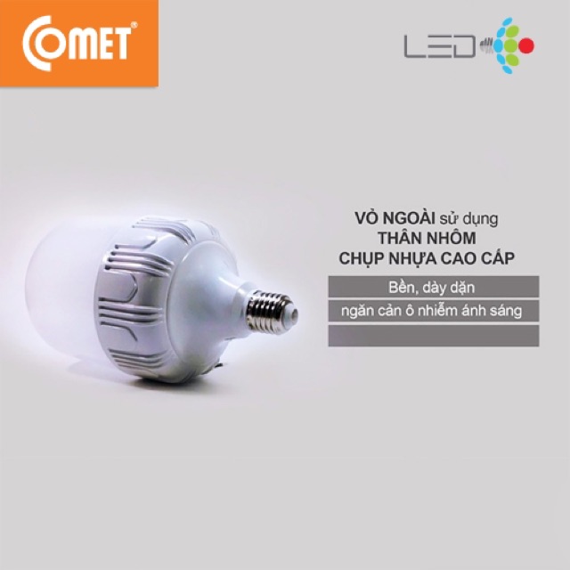 Bóng COMET LED BULB CB13H - (20D/30D/40D) (20W / 30W / 40W)