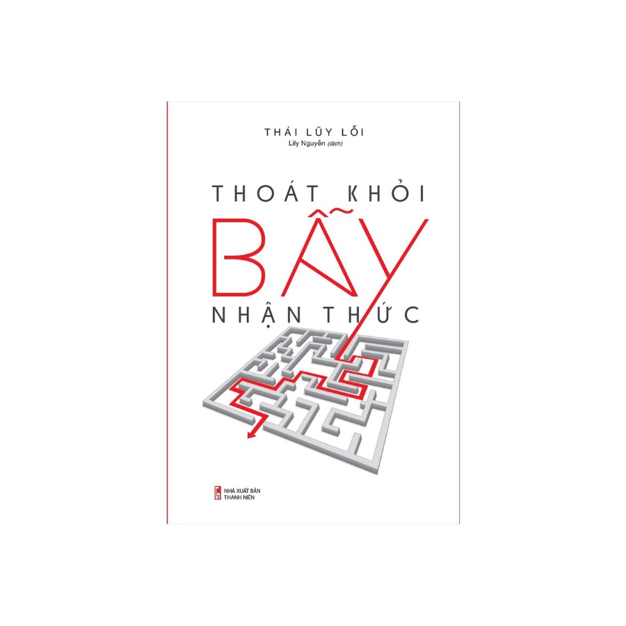 Sách - Thoát Khỏi Bẫy Nhận Thức