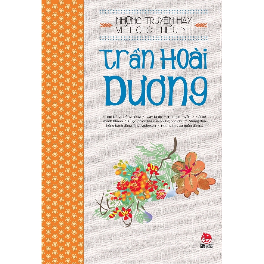 Sách - Những Truyện Hay Viết Cho Thiếu Nhi - Trần Hoài Dương (Tái Bản 2019)