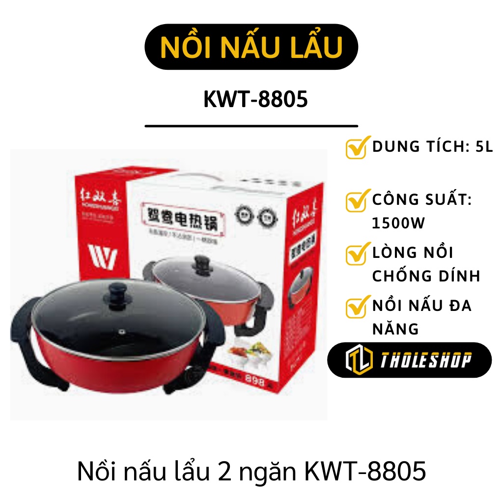 Nồi Lẩu Điện - Nồi Nấu Lẩu KWT-8805 Đa Năng Có Thể Chiên, Xào, Nướng 10309