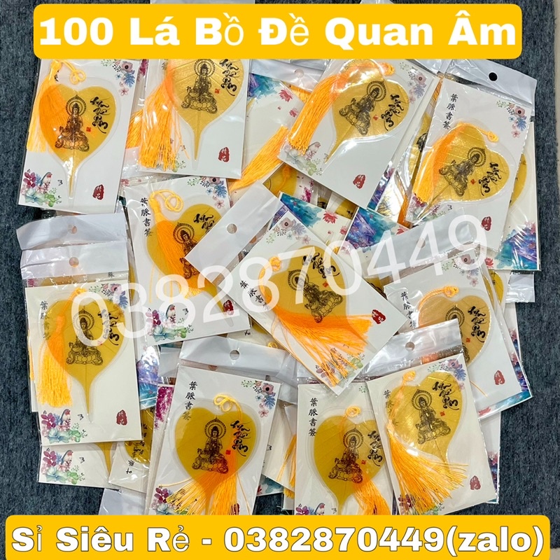 [Sỉ Rẻ Nhất] Combo 100 Lá Bồ Đề Phật Như Lai - Quan Âm Bồ Tát - Treo Xe - Ốp Điện Thoại May Mắn