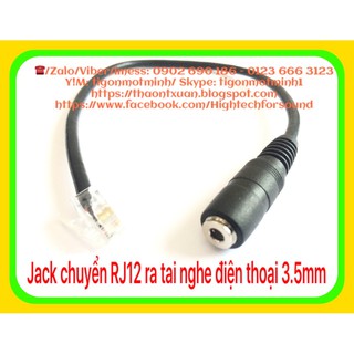 Jack chuyển RJ12 của điện thoại bàn sang jack 3.5mm của tai nghe điện thoại di động
