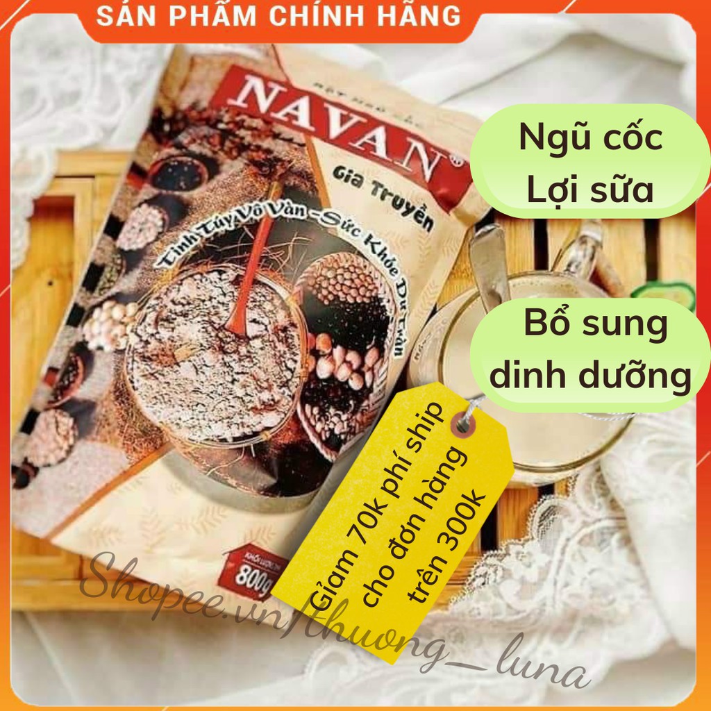 Ngũ cốc lợi sữa Navan CHÍNH HÃNG , 800g, bổ sung dinh dưỡng