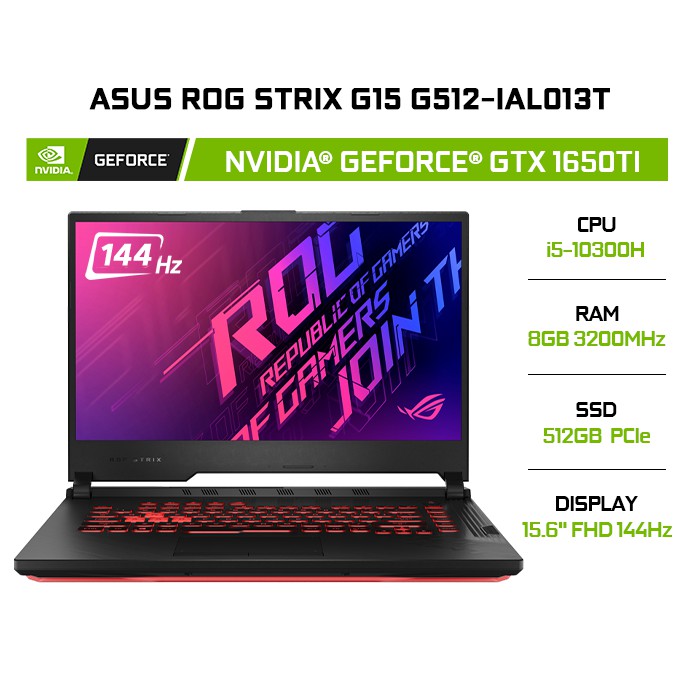 Laptop ASUS ROG Strix G15 G512-IAL013T GeForce® GTX 1650Ti 4GB | i5-10300H | 8G | 512G | 15.6" | W10 | BigBuy360 - bigbuy360.vn