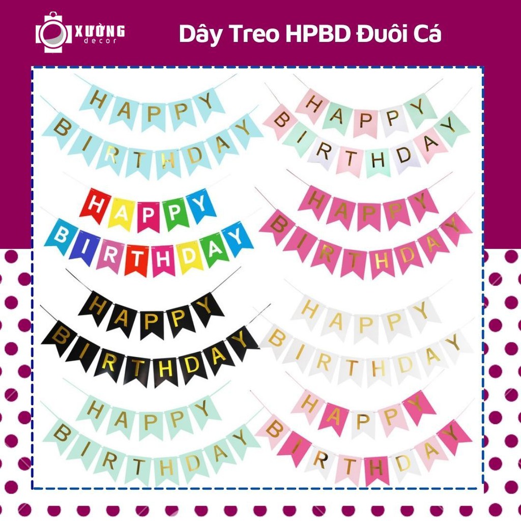 Dây treo happy birthday đuôi cá trang trí sinh nhật cho bé, đủ các màu dài 3m