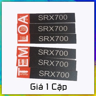 Tem loa srx700 dán tay cầm thùng loa có keo dính