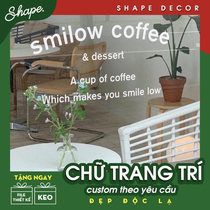 Chữ dán kính Chữ dán gương Làm theo tên nội dung riêng
