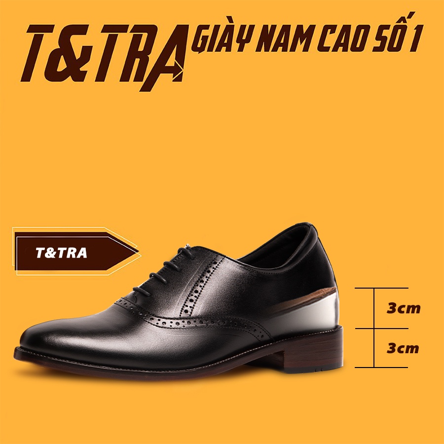[ 6CM ] Giày Cao Nam T&amp;TRA S1025DĐD