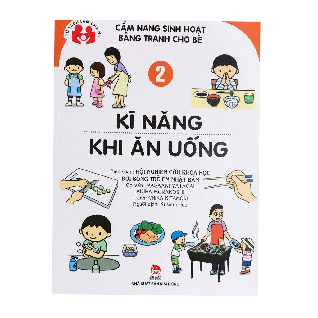 Sách - Cẩm Nang Sinh Hoạt Bằng Tranh Cho Bé Tập 2: Kĩ Năng Khi Ăn Uống