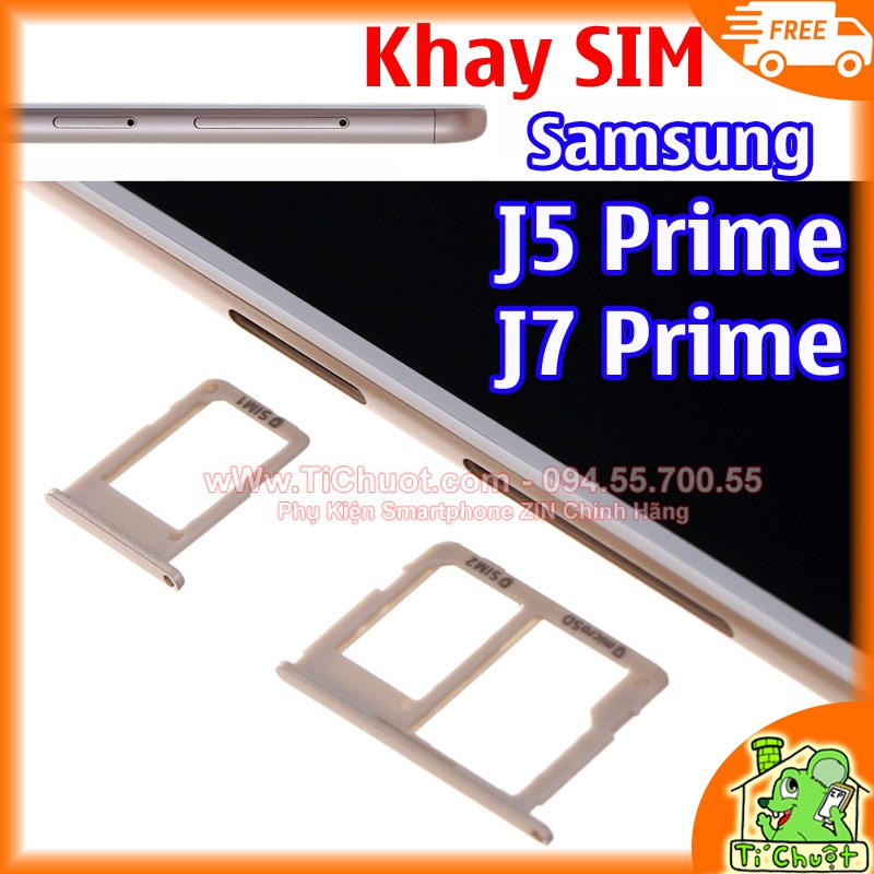 [Chính Hãng] Khay sim Samsung J5 Prime J7 Prime ZIN