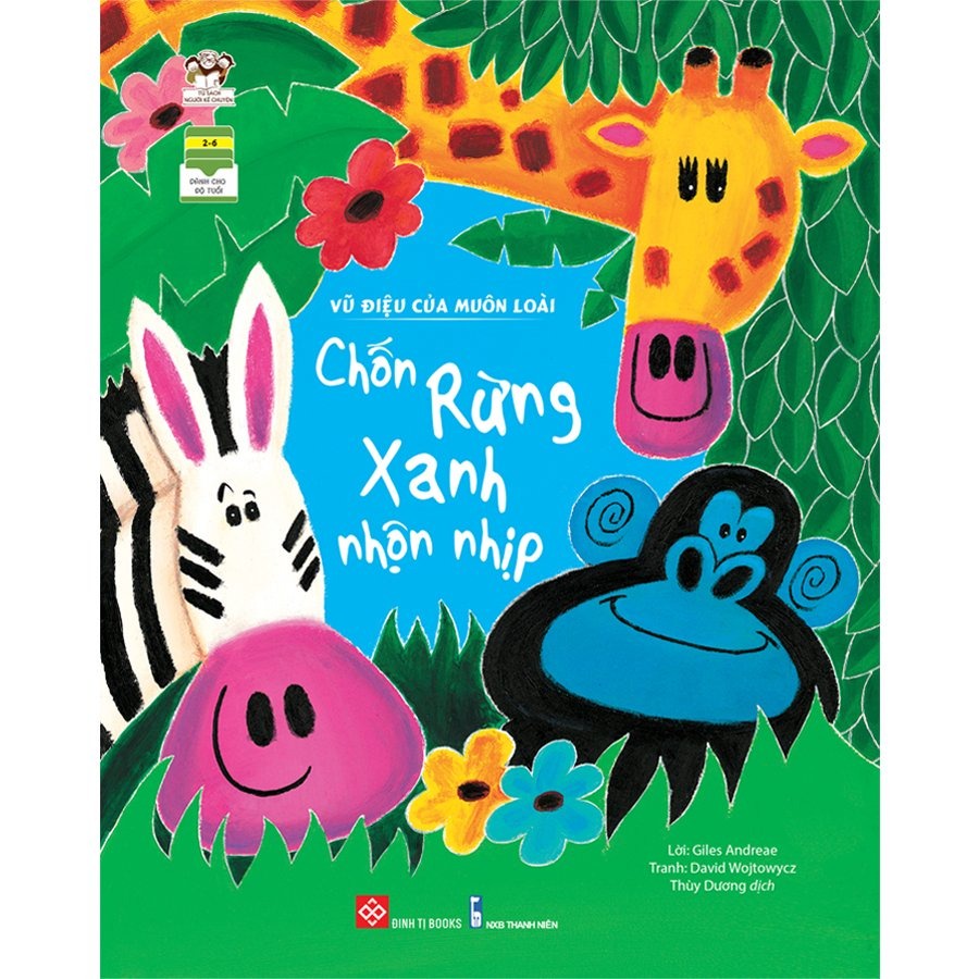 SÁCH - Vũ điệu của muôn loài - Chốn rừng xanh nhộn nhịp