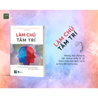 Sách - Làm chủ tâm trí - Michael Nicholas (1980BOOKS HCM)